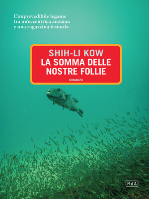 cover image of La somma delle nostre follie